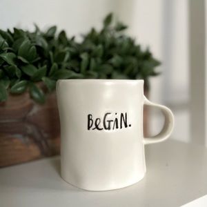 Rae Dunn Artisan Collection Mug - BEGIN